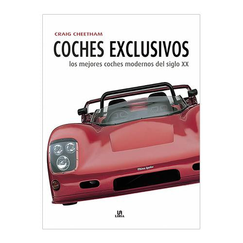COCHES EXCLUSIVOS LOS MEJORES COCHES MODERNOS DEL SIGLO XX