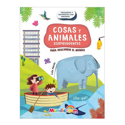 COSAS Y ANIMALES SORPRENDENTES