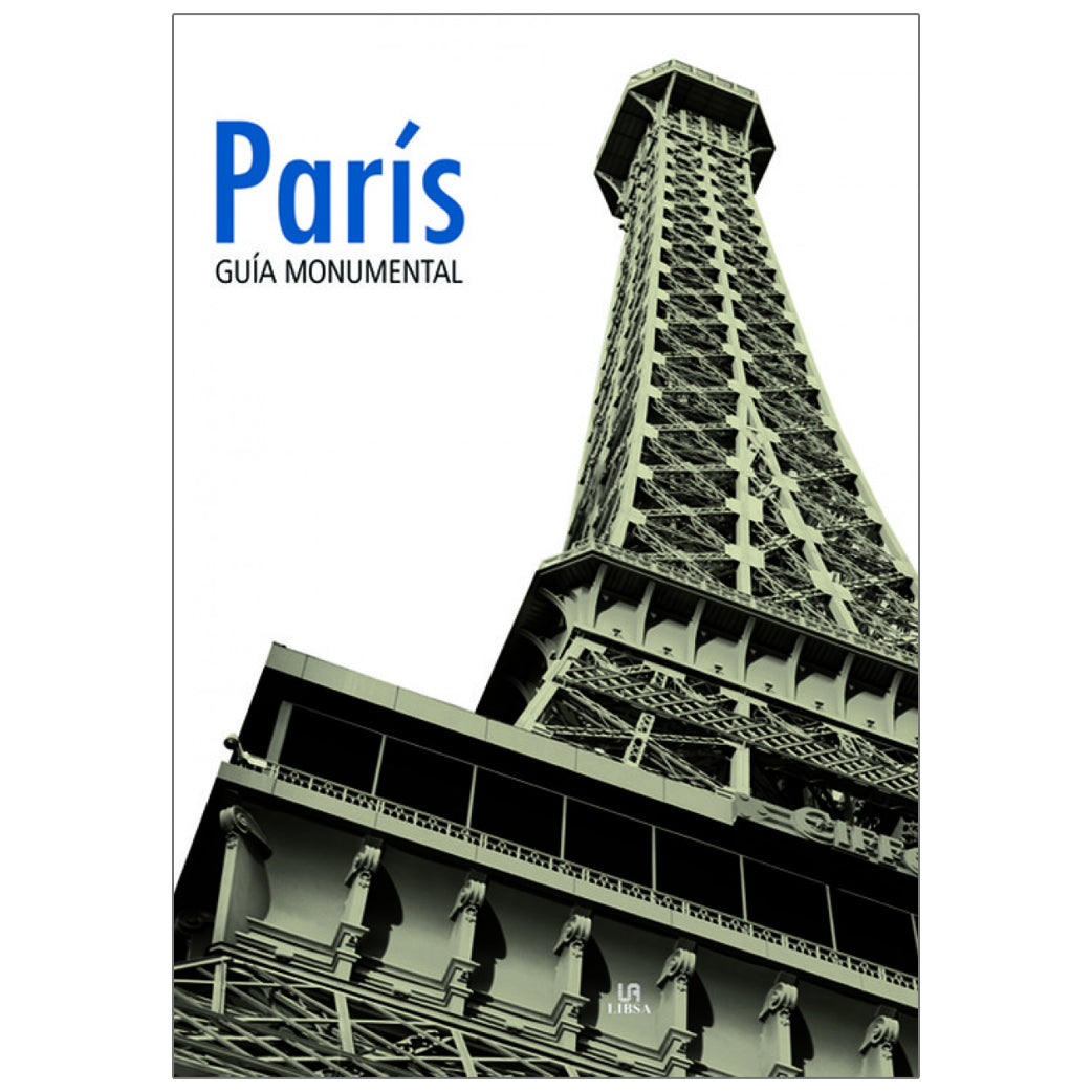 PARIS GUÍA MONUMENTAL