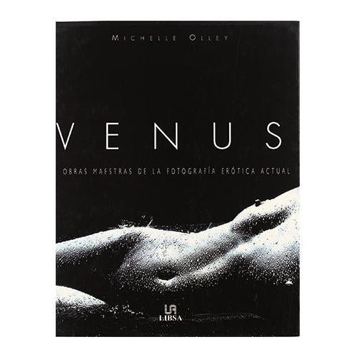 VENUS OBRAS MAESTRAS DE LA FOTOGRAFÍA ERÓTICA ACTUAL