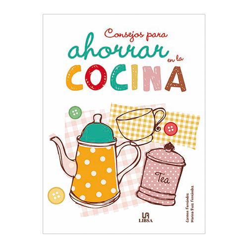 CONSEJOS PARA AHORRAR EN LA COCINA