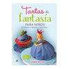 TARTAS DE FANTASÍA PARA NIÑOS