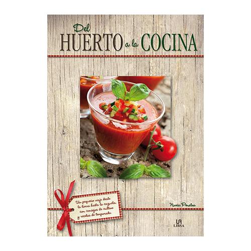 DEL HUERTO A LA COCINA