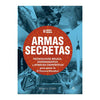 II GUERRA MUNDIAL ARMAS SECRETAS