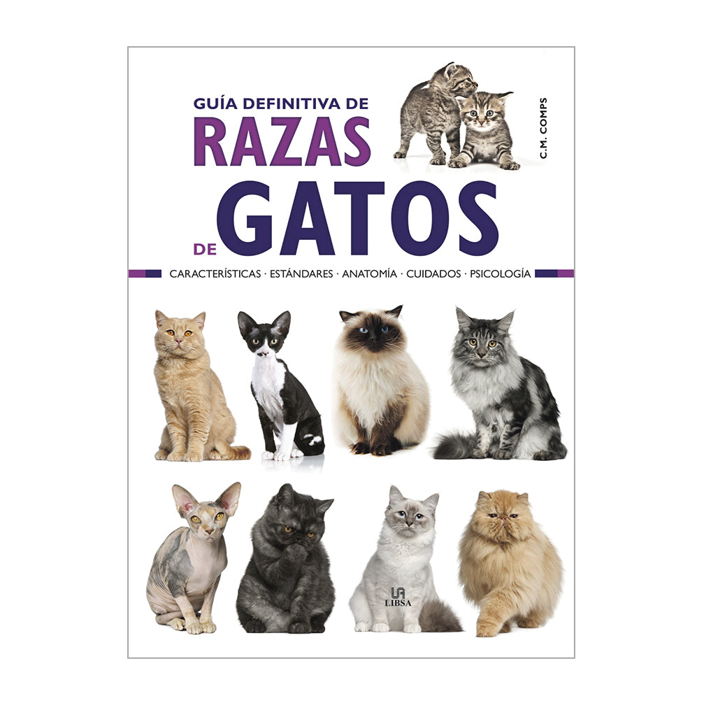 GUIA DEFINITIVA DE RAZAS DE GATOS