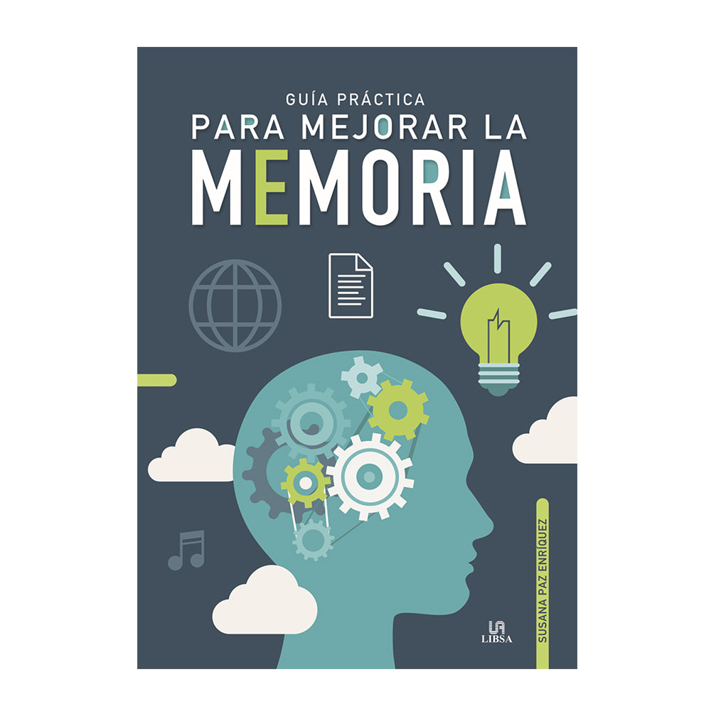 GUIA PRACTICA PARA MEJORAR LA MEMORIA