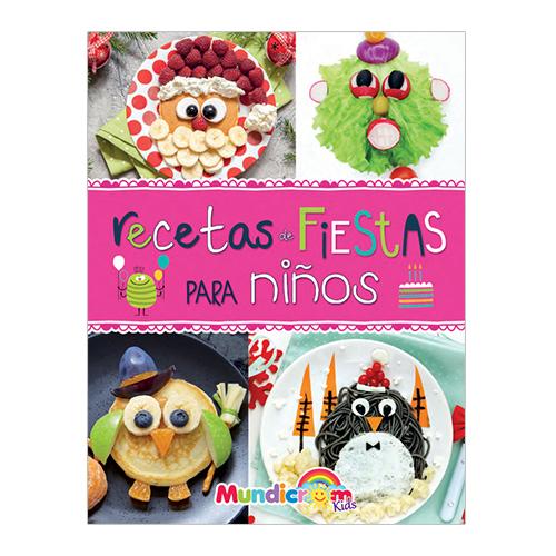 RECETAS DE FIESTAS PARA NIÑOS