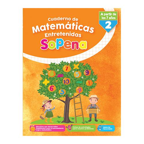 CUADERNO DE MATEMÁTICAS ENTRETENIDAS DESDE LOS 7 AÑOS