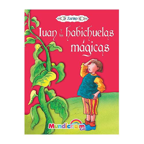 JUAN Y LAS HABICHUELAS MÁGICAS