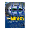 LOS GRANDES MUSEOS