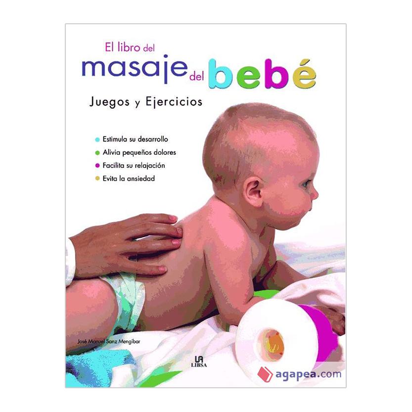 EL LIBRO DEL MASAJE DEL BEBE