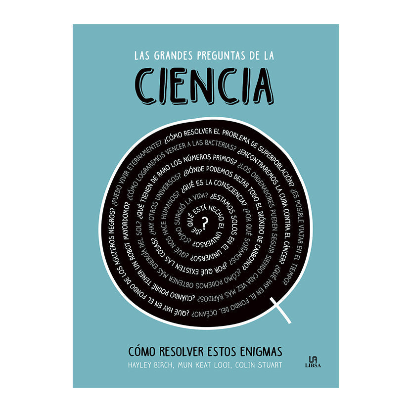 LAS GRANDES PREGUNTAS DE LA CIENCIA