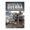 HISTORIA DE LA GUERRA