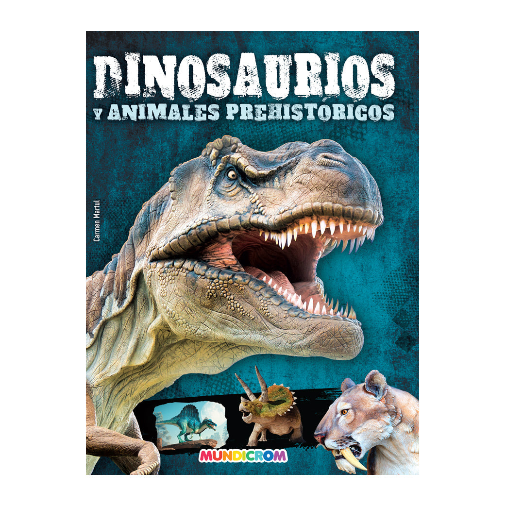 DINOSAURIOS Y ANIMALES PREHISTORICOS