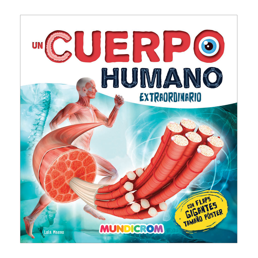 UN CUERPO HUMANO EXTRAORDINARIO