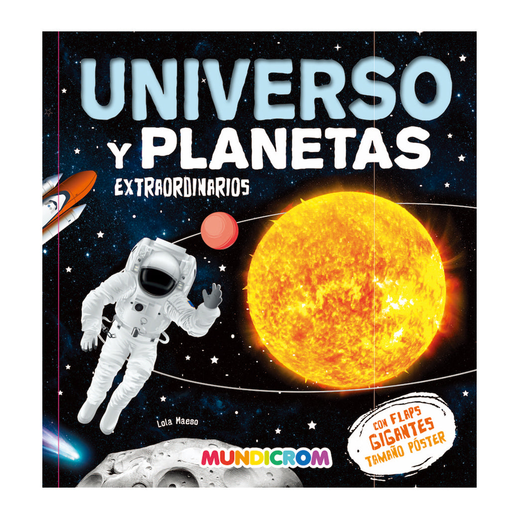 UNIVERSO Y PLANETA EXTRAORDINARIO